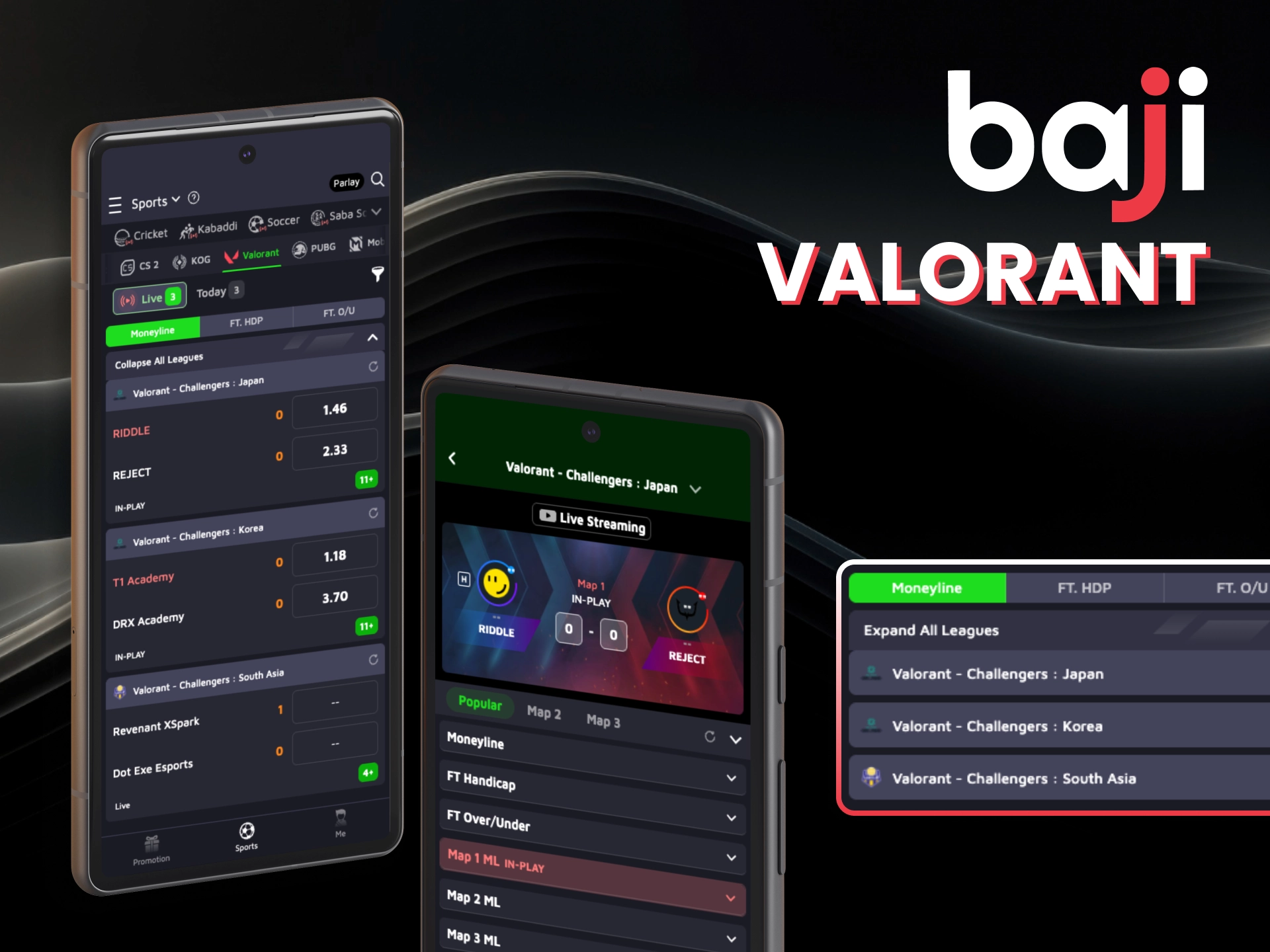 Jump into Valorant on Baji and bet on major tournaments with dynamic markets and live updates.